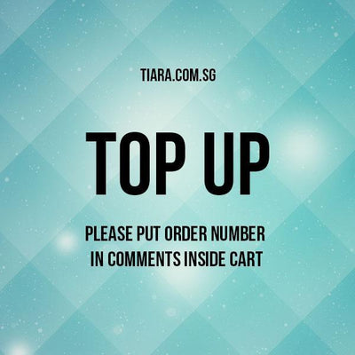 Top Up Amount - Tiara.com.sg Singapore Jewelry Shop